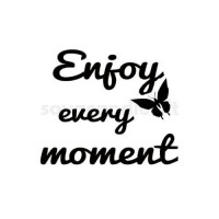 Reljefinis įspaudas, 1 vnt. Enjoy every moment